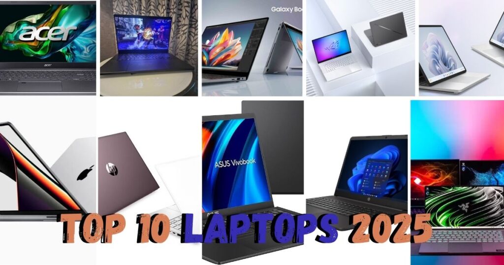 Top 10 Laptops 2025 list